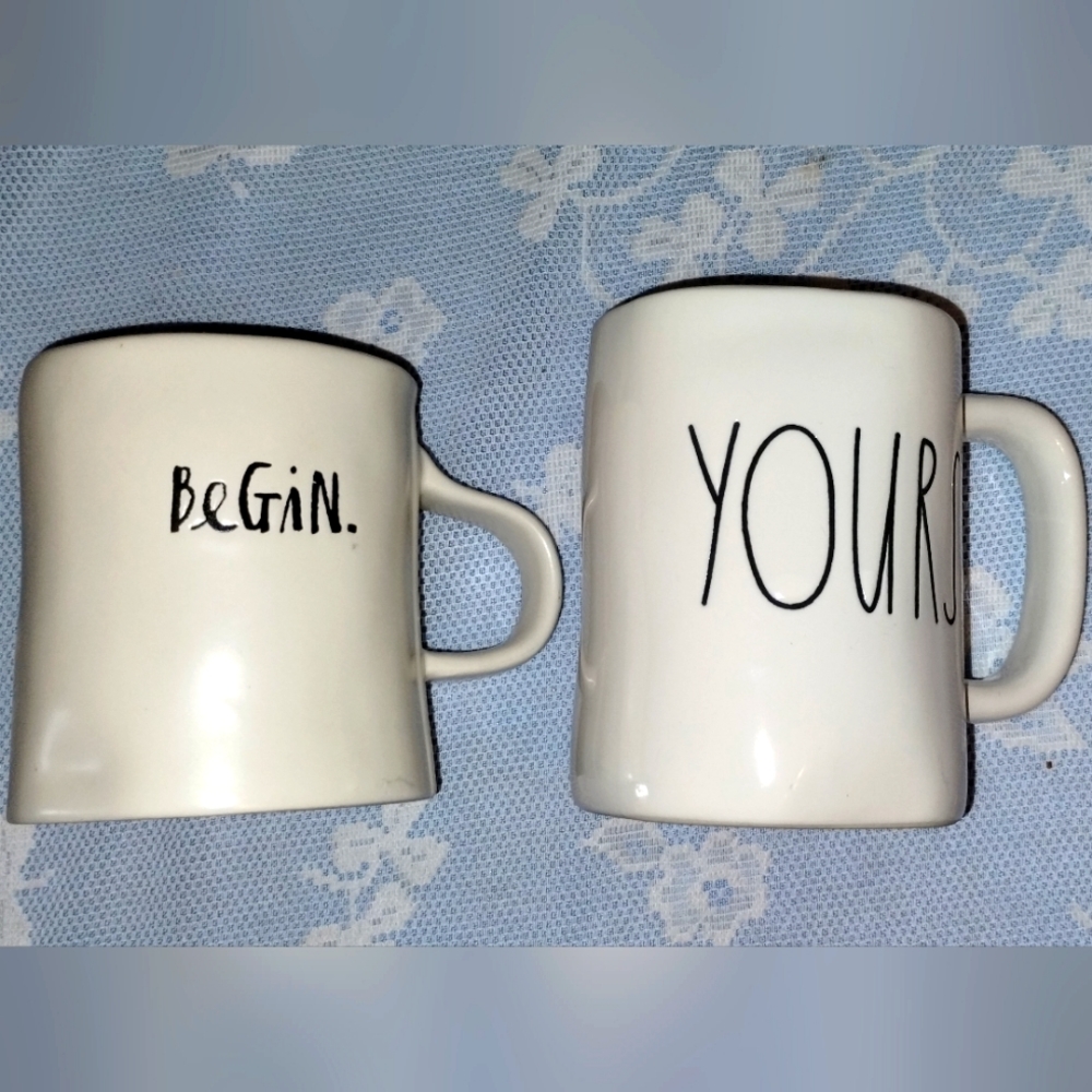 Rae Dunn 'begin' and 'yours' mugs